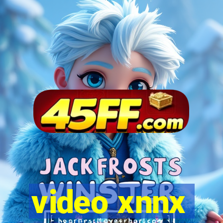 video xnnx